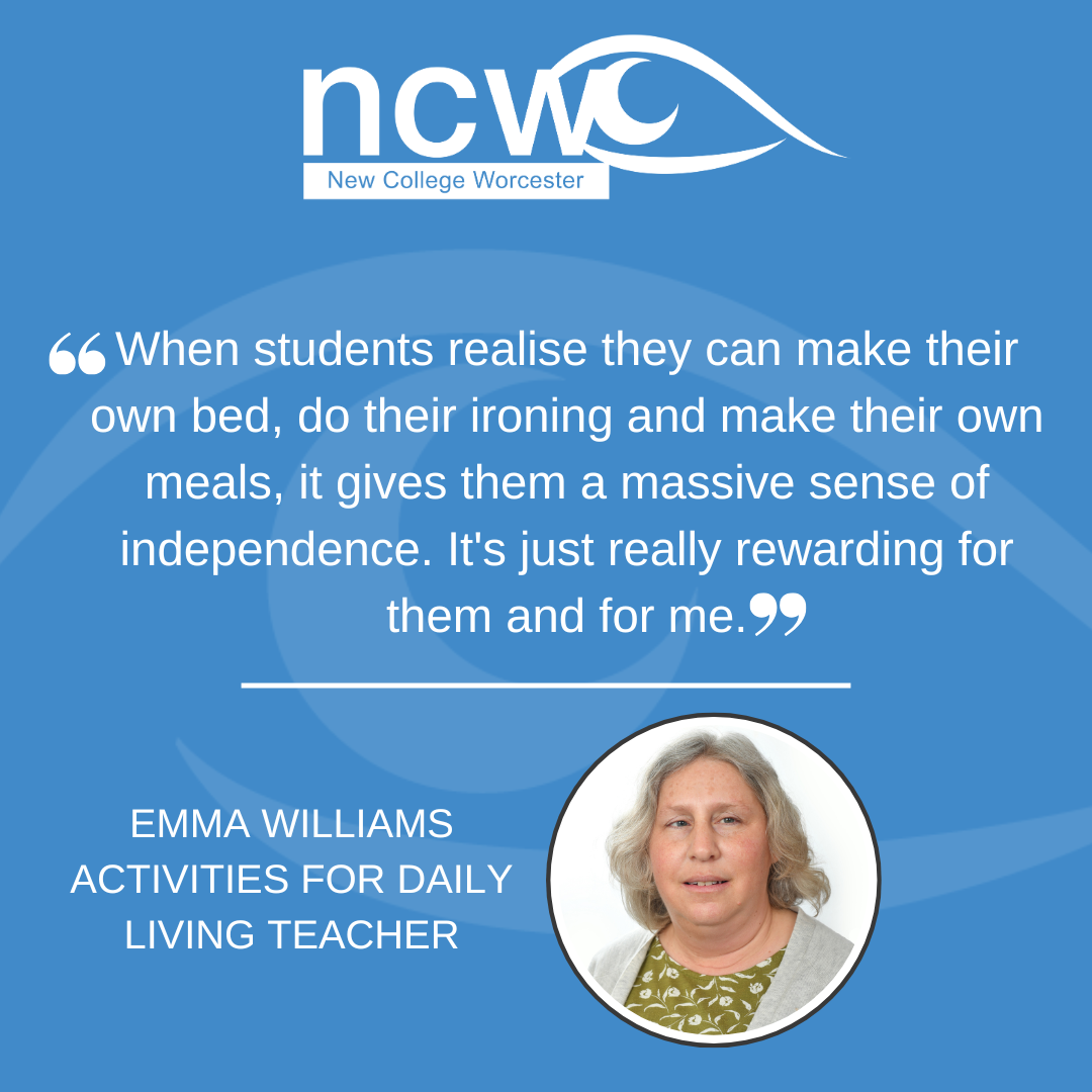 Photo of Emma and the text "When students realise they can make their own bed, do their ironing and make their own meals, it gives them a massive sense of independence. It's just really rewarding for them and for me."